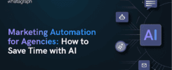 marketing-automation-for-agencies-save-time-with-ai