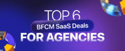 top-6-bfcm-saas-deals-for-agencies