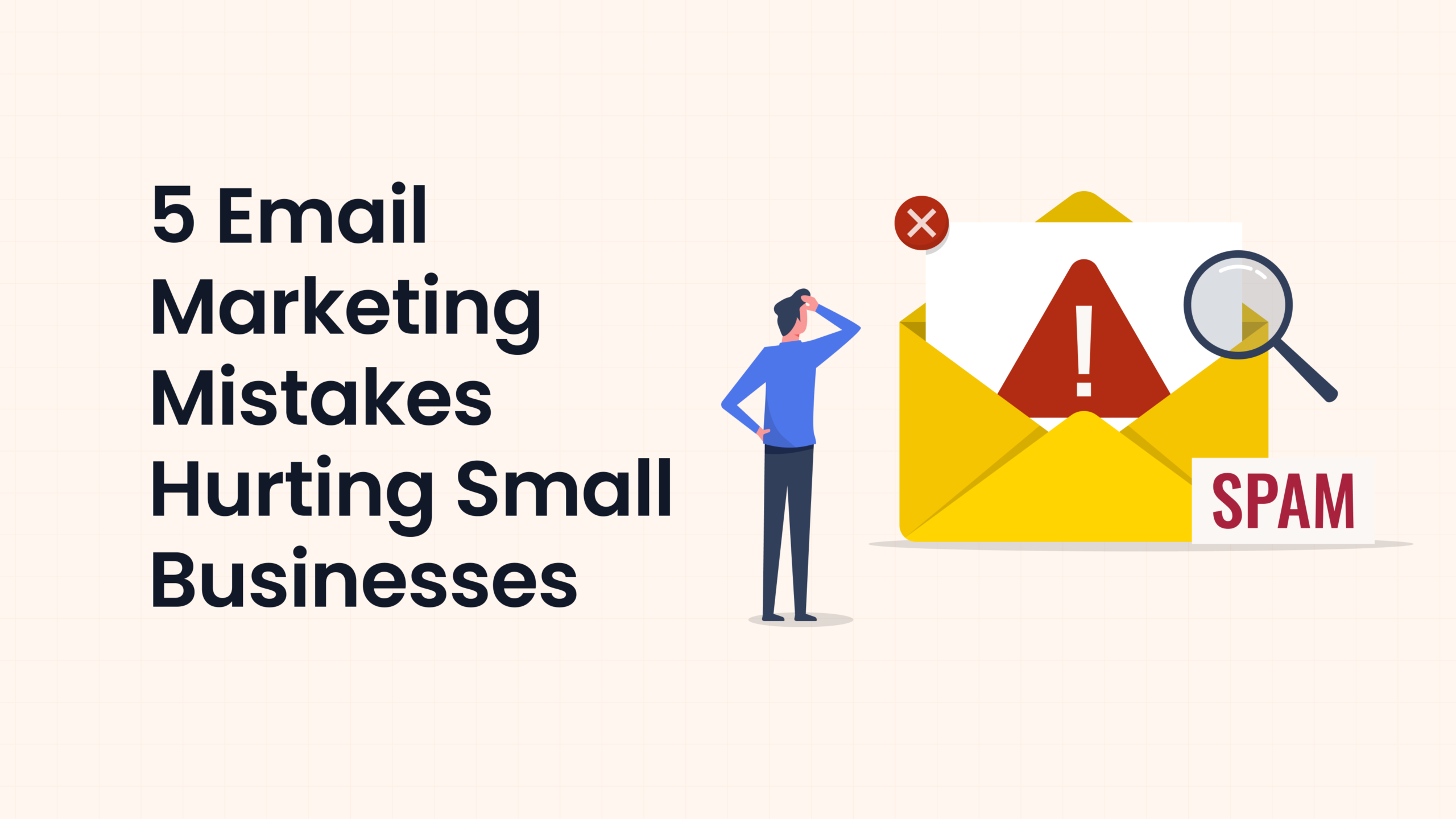 5 erros de marketing por e-mail que prejudicam as pequenas empresas